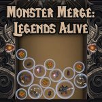 Monster Merge Legends Alive